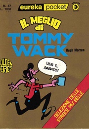 Tommy Wack (Hugh Morren)