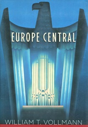 Europe Central (William T. Vollmann)