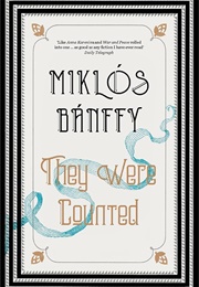 They Were Counted (Miklós Bánffy)