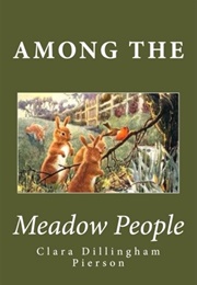 Among the Meadow People (Pierson, Clara Dillingham)