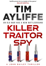 Killer Traitor Spy (Tim Ayliffe)