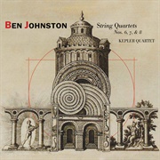 Ben Johnston - String Quartets 6, 7 & 8