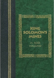 King Solomon's Mines (H. Rider Haggard)
