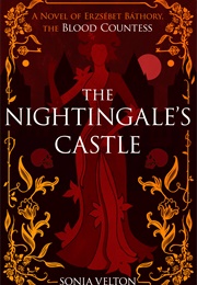 The Nightingale's Castle (Sonia Velton)