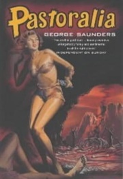 Pastoralia (George Saunders)