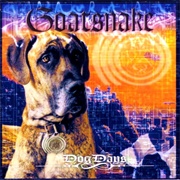 Goatsnake - Dog Days