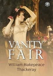 Vanity Fair (Thackeray, William Makepeace)