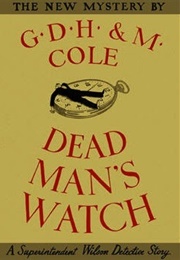 Dead Man's Watch (G.D.H. & M. Cole)