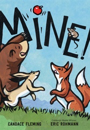 Mine! (Candace Fleming)