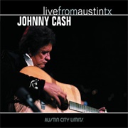 Live From Austin Texas - Johnny Cash