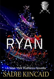 A Ryan Christmas (Sadie Kincaid)