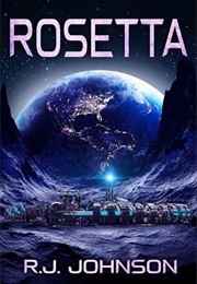 Rosetta: A Jim Meade, Martian P.I. Novel (Jim Meade: Martian P.I.) (Johnson, RJ)