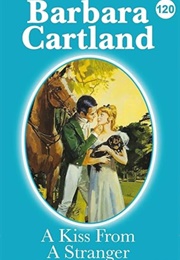 Kiss From a Stranger (Barbara Cartland)