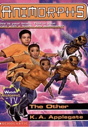Animorphs: The Other (K. A. Applegate)