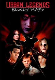 Urban Legends: Bloody Mary (2005)