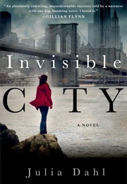 Invisible History (Julia Dahl)