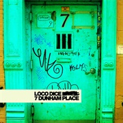Loco Dice - 7 Dunham Place