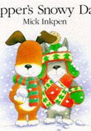 Kipper's Snowy Day (Mick Inkpen)