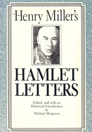 Henry Miller&#39;s Hamlet Letters (Henry Miller)