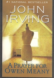 A Prayer for Owen Meany: A Novel (Irving, John)