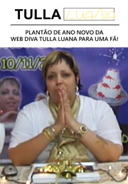 Plantão De Ano Novo Da Web Diva Tulla Luana Para Uma Fã! (2012)
