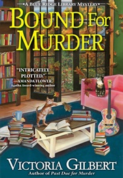 Bound for Murder (Victoria Gilbert)