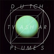 Lee Gamble - Dutch TVashar Plumes