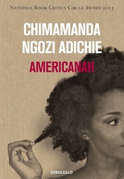 Americanah: A Novel (Adichie, Chimamanda Ngozi)
