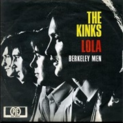 But I Know What I Am and I'm Glad I'm a Man and So Is Lola