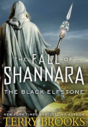 The Black Elfstone: The Fall of Shannara (Brooks, Terry)