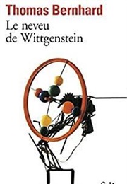 Le Neveu De Wittgenstein (Thomas Bernhard)