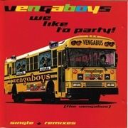 We Like to Party! - Vengaboys