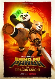 Kung Fu Panda: The Dragon Knight (2022)