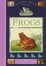 Little Book of Frogs (Weidenfeld and Nicholson Ltd)