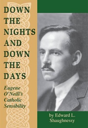 Down the Nights and Down the Days (Edward L. Shaughnessy)
