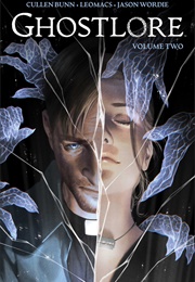 Ghostlore Vol. 2 (Cullen Bunn)