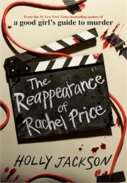 The Reappearance of Rachel Price (Holly Jackson)
