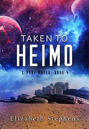 Taken to Heimo (Elizabeth Stephens)