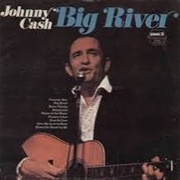 Johnny Cash - Big River/Ballad of a Teenage Queen