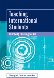 Teaching International Students (Jude Carroll and Janette Ryan)