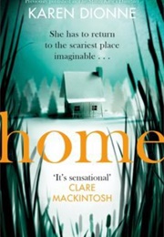 Home (Karen Dionne)