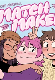Matchmaker (Cam Marshall)