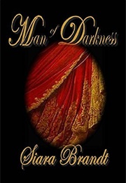 Man of Darkness (Siara Brandt)