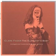 Clare Fader - Elephant's Baby