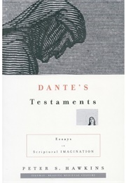Dante's Testaments (Peter Hawkins)