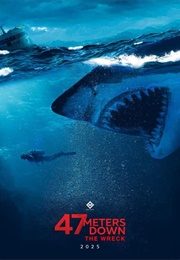 47 Meters Down: The Wreck (2025)