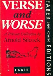Verse and Worse (Arnold Silcock (Ed))
