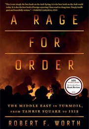 A Rage for Order (Robert F. Worth)