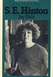 Presenting S.E. Hinton (Jay Daly)