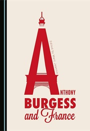 Anthony Burgess and France (Marc Jeannin)
